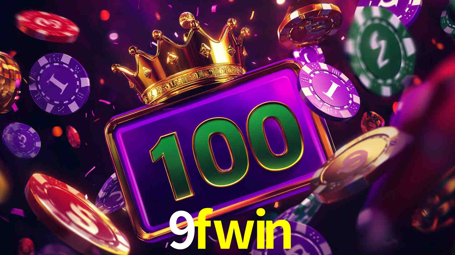 Welcome Bonus 9fwin